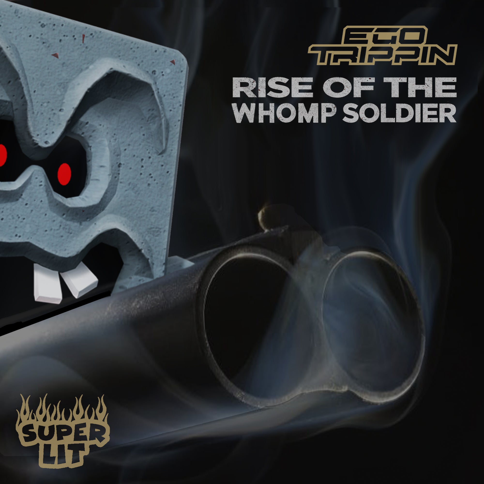 Super Lit – Ego Trippin