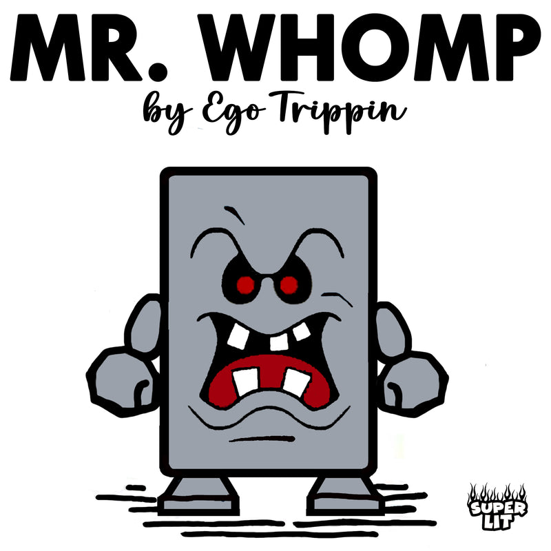 SPL 018 - Ego Trippin -  Mr Whomp