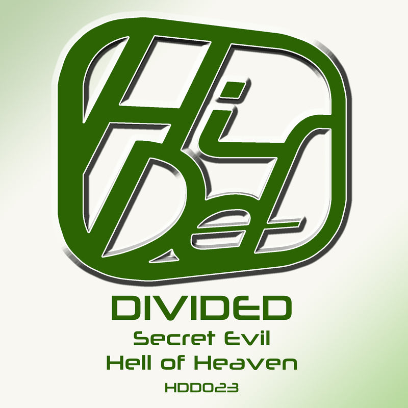 HDD 023 - Divided - Secret Evil / Hell Of Heaven