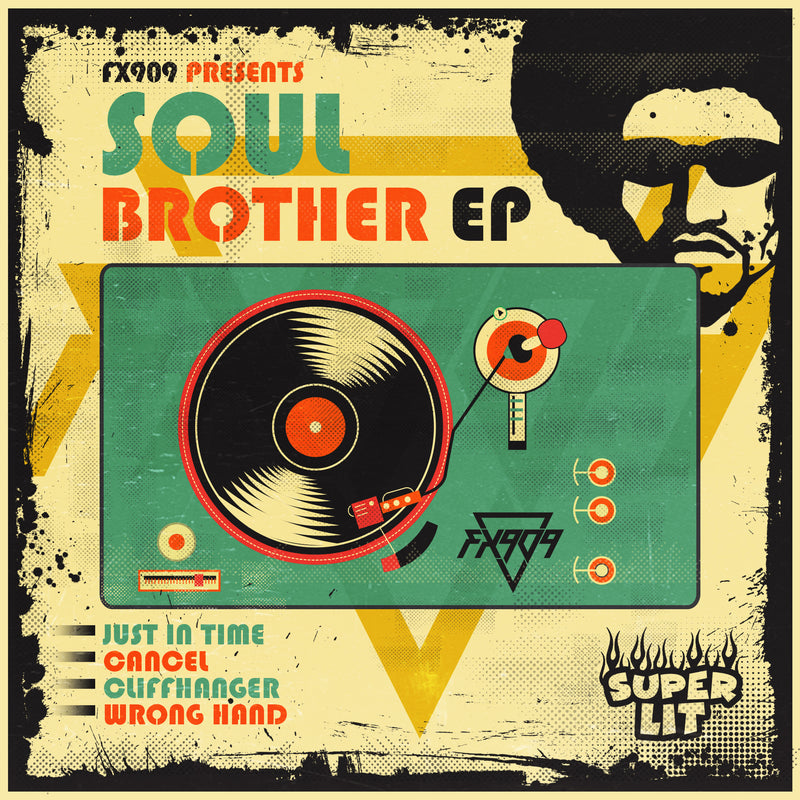SPL 004 - FX909 - Soul Brother EP