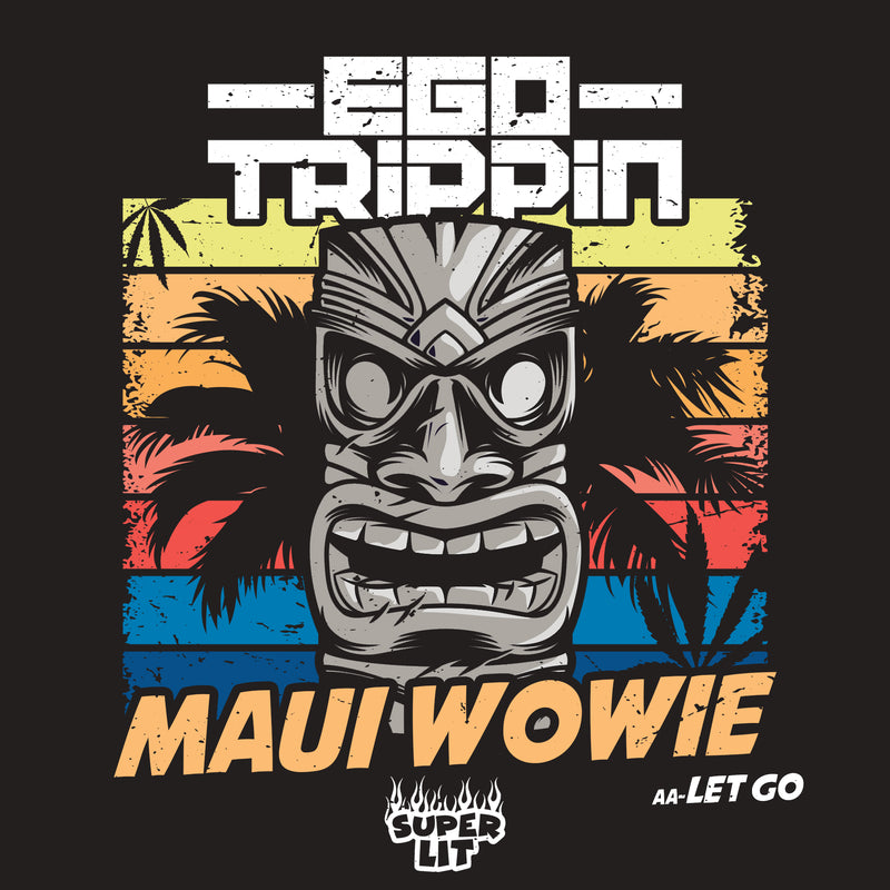 SPL 005 - Ego Trippin - Maui Wowie / Let Go